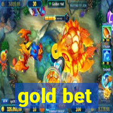 gold bet