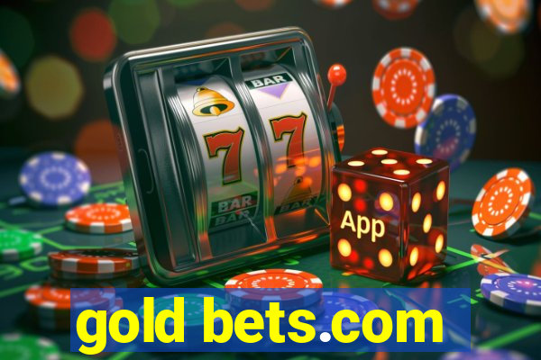 gold bets.com