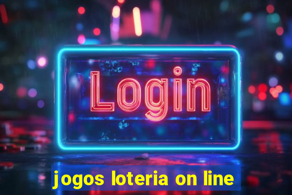 jogos loteria on line