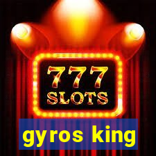 gyros king