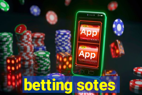 betting sotes