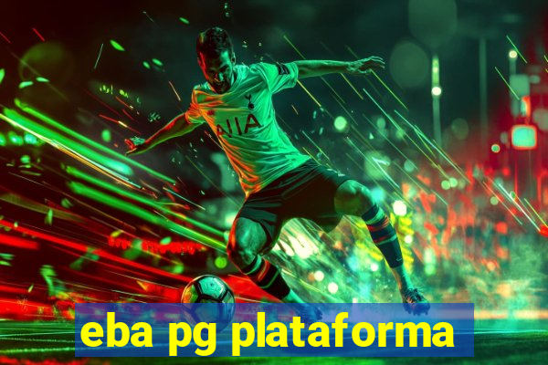 eba pg plataforma