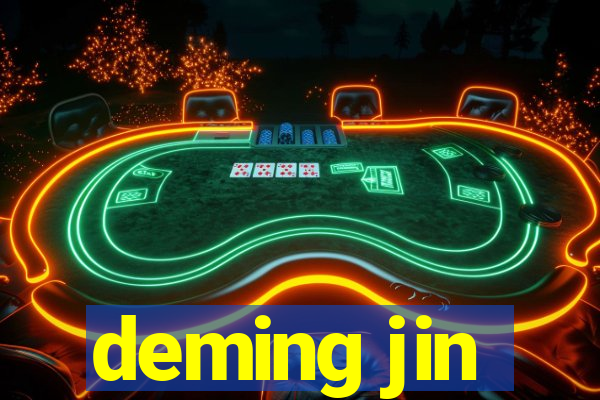 deming jin