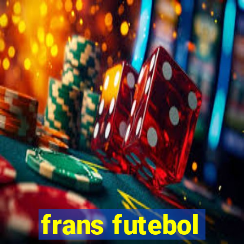 frans futebol