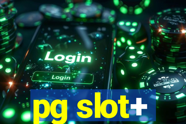 pg slot+