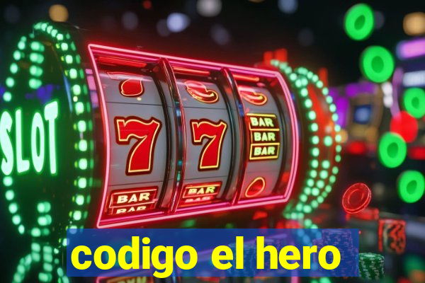 codigo el hero