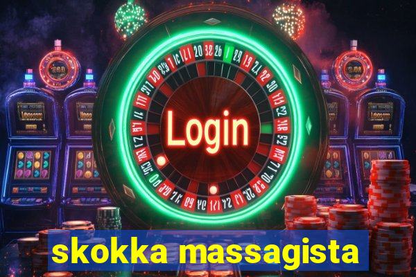 skokka massagista