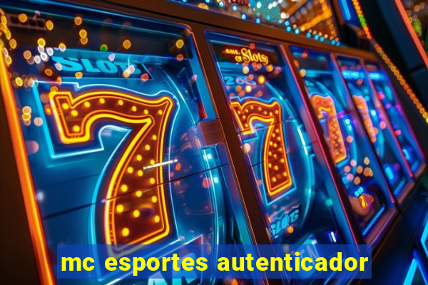 mc esportes autenticador