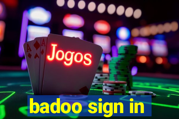 badoo sign in