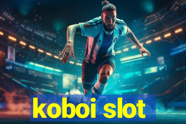 koboi slot