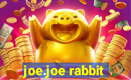 joe.joe rabbit