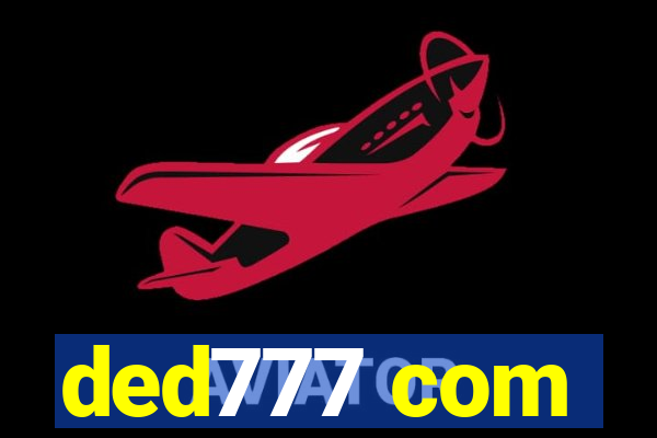 ded777 com