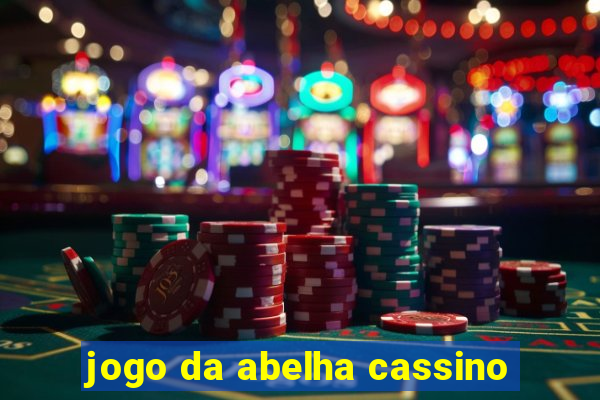 jogo da abelha cassino