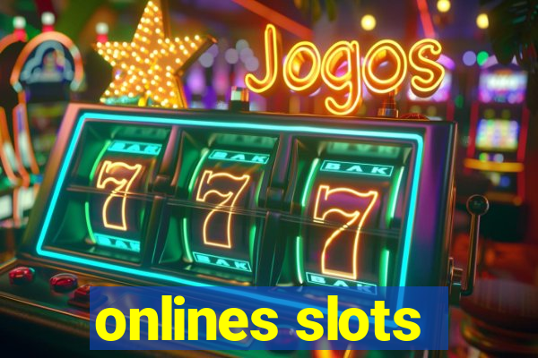 onlines slots