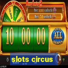 slots circus