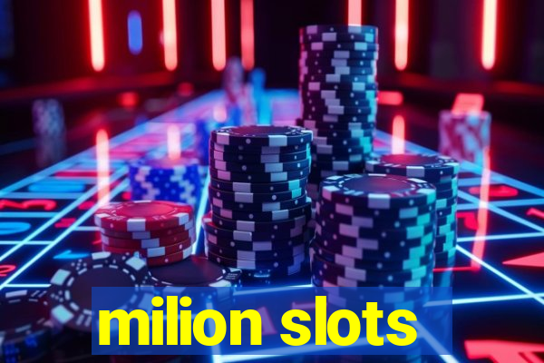 milion slots