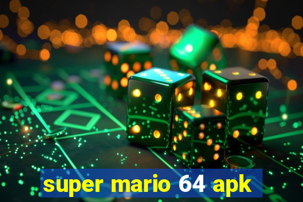 super mario 64 apk