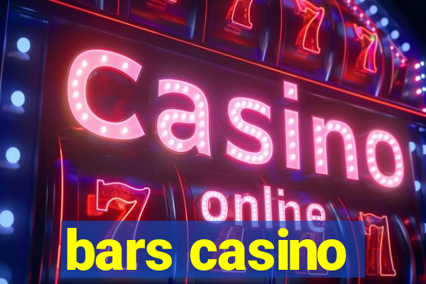 bars casino