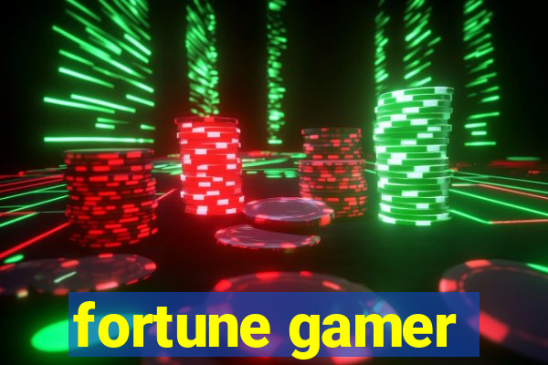 fortune gamer