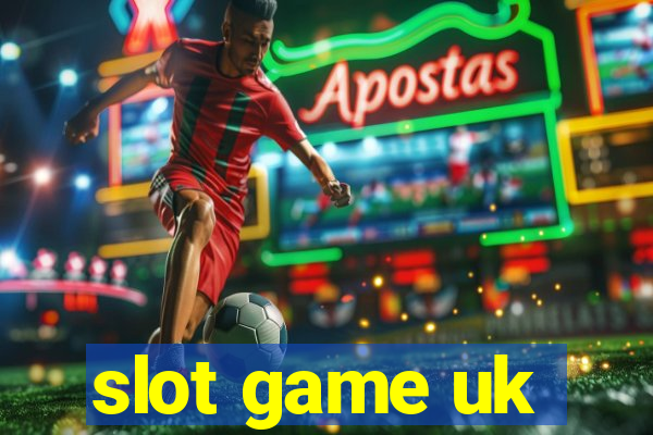 slot game uk