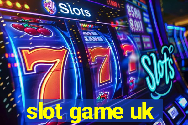 slot game uk