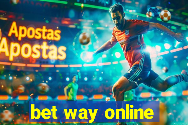 bet way online