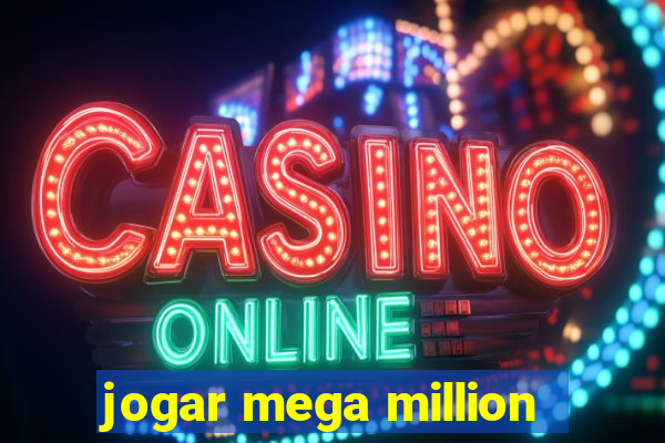 jogar mega million