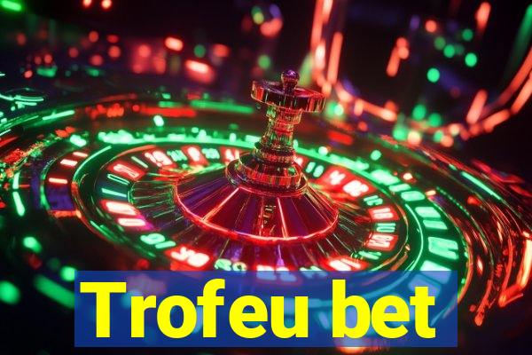 Trofeu bet