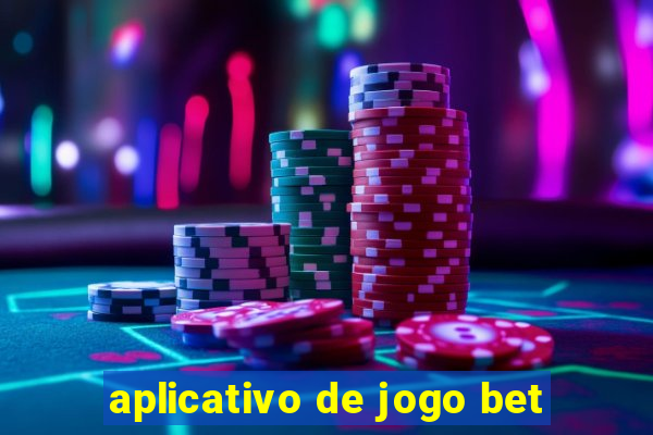 aplicativo de jogo bet