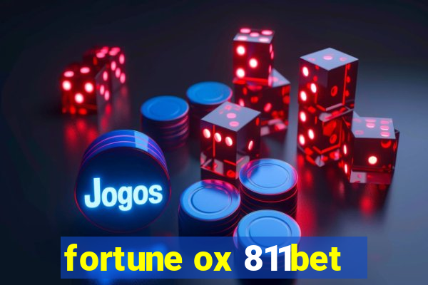 fortune ox 811bet