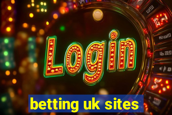 betting uk sites