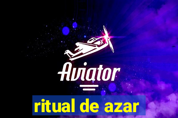 ritual de azar