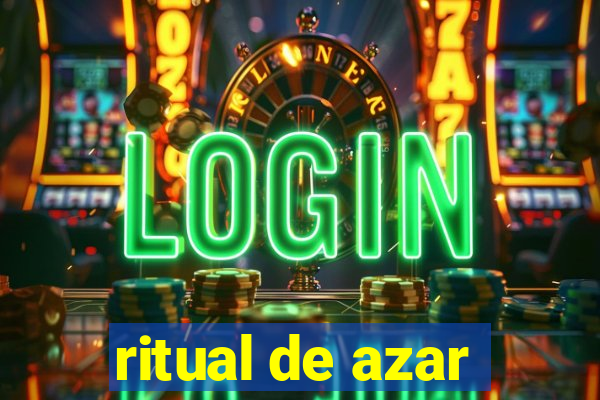 ritual de azar