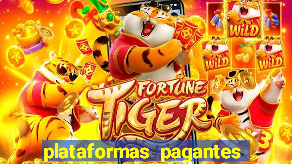 plataformas pagantes de slots