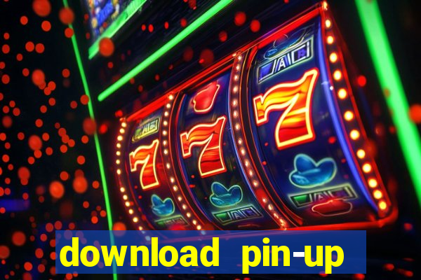 download pin-up casino apk