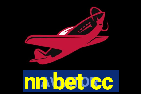 nn bet cc