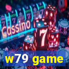 w79 game