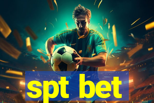 spt bet