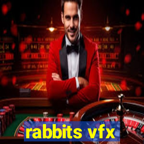 rabbits vfx