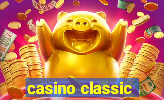 casino classic