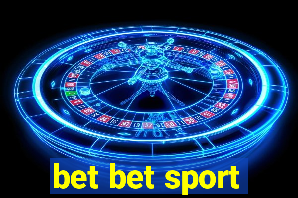 bet bet sport