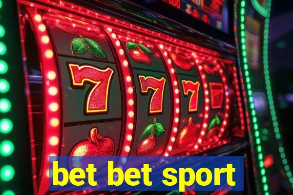 bet bet sport