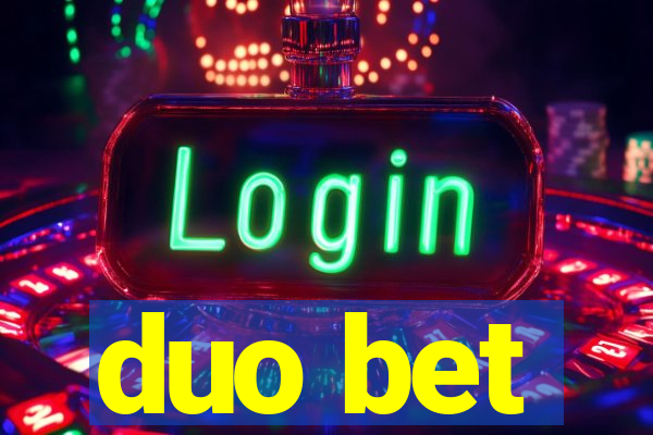 duo bet