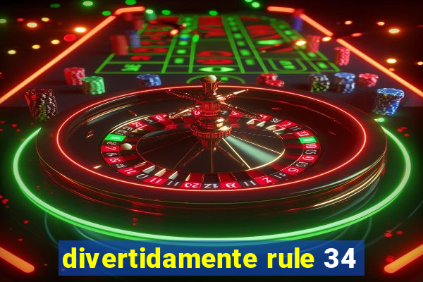 divertidamente rule 34