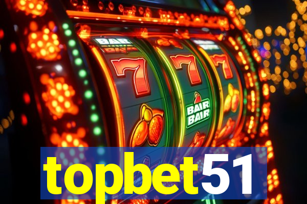 topbet51