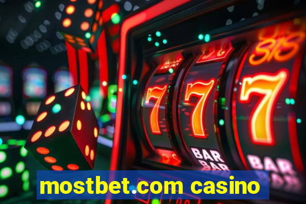 mostbet.com casino