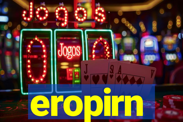 eropirn