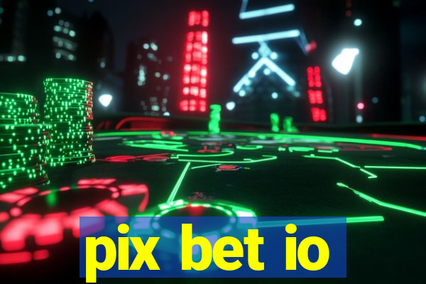 pix bet io