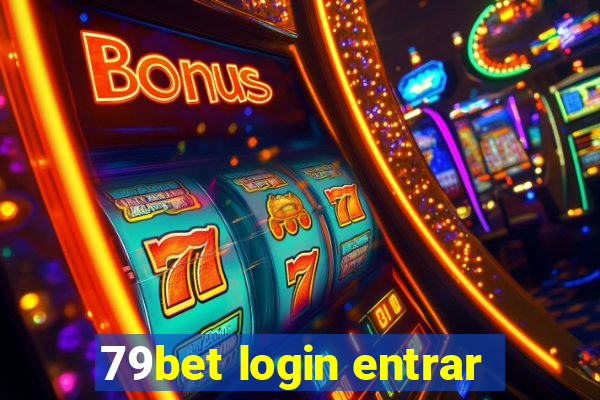 79bet login entrar