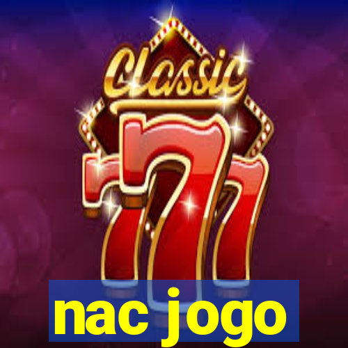 nac jogo